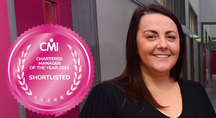 CMI Chartered Manager of the year 2021 Shortlisted- Emma Finney